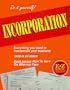 Incorporation (E-Z Legal Guide)