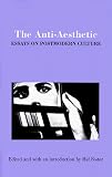 The Anti-Aesthetic: Essays on Post-Modern Culture
