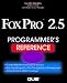 Book Foxpro 2.5 Programmer's Reference (Programming Series)