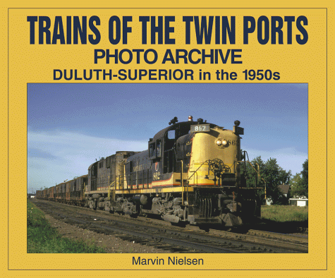 trains of the twin ports photo archive duluth superior in the 1950s