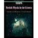 Particle Physics in the Cosmos (Readings from Scientific American Magazine)