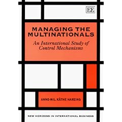 Managing the Multinationals: An International Study of Control Mechanisms (New Horizons in International Business Series)