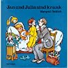 Jan und Julia sind krank