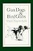 Gun Dogs & Bird Guns: A Charley Waterman Reader