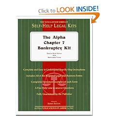 The Alpha Chapter 7 Bankruptcy Kit: Special Book Edition With Removable Forms (The Alpha Non-Lawyer Legal Kits)