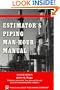 Estimator's Piping Man Hour Manual