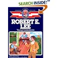Robert E. Lee: Young Confederate (Childhood of Famous Americans Series.)