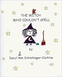 The Witch Who Couldn't Spell
