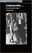 Books : A Woman Who...: Essays, Interviews, Scripts (PAJ Books: Art + Performance)