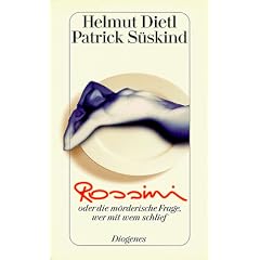 Rossini. Oder die m�rderische Frage, wer mit wem schlief. Eine Filmkom�die.