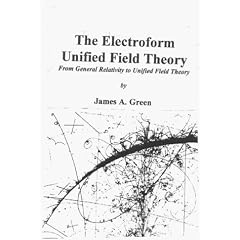 Electroform Unified Field Theory