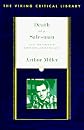 Death of a Salesman : Text and Criticism (Viking Critical Library)