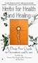 Herbs for Health and Healing