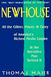 Newhouse: All the Glitter, Power, & Glory of America's Richest Media Empire & the Secretive Man Behind It