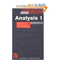 Vieweg Studium, Analysis 1. Differential- und Integralrechnung einer Ver�nderlichen.