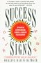 Success Signs, Second Edition: A Practical Astrological Guide to Career Fulfillment