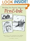 Sketching Your Favorite Subjects in Pen & Ink