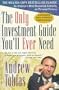 The Only Investment Guide You'll Ever Need: Newly Revised and Updated