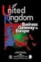 United Kingdom: Business Gateway to Europe