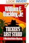 Tucker's Last Stand (Blackford Oakes Novel)