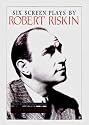 Six Screen Plays by Robert Riskin