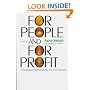 For People-And for Profit: A Business Philosophy for the 21st Century