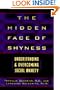 The Hidden Face of Shyness