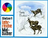 Produkt-Bild: Lehrreiche Malb&uuml;cher. Tiere des Hochgebirges