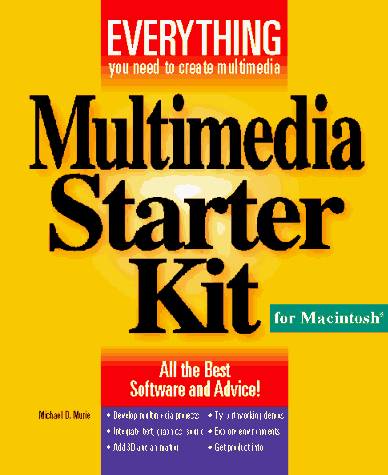 Multimedia Starter Kit for Macintosh/Book and Cd-Rom 1568301138 pdf