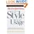 The New York Times Manual of Style and Usage : The Official Style Guide Used by the Writers and Editors of the World's Most Authoritative Newspaper