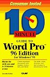 10 Minute Guide to Word Pro for Windows 95 (Sams Teach Yourself in 10 Minutes)