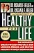 The Carbohydrate Addict's Healthy for Life: The Scientific Breakthrough pgm for Looking Feeling Staying Healthy w/o Deprivat