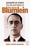 Review Butterworth-Heinemann  / The Inventor of Stereo: The Life and Works of Alan Dower Blumlein