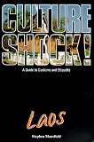 Culture Shock! Laos