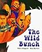 Books : The Wild Bunch