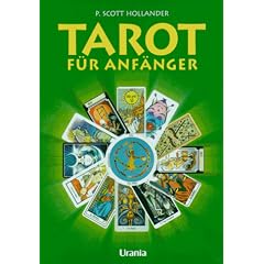 Tarot f�r Anf�nger. Ausgabe Rider-Waite. Buch und 78 Karten. Das praktische Einf�hrungswerk in die Welt des Tarots