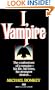 I, Vampire: The Confessions of a Vampire - His Life, His Loves, His Strangest Desires ... (Fawcett Gold Medal)