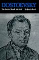Dostoevsky: The Seeds of Revolt, 1821-1849