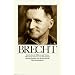 Bertolt Brecht: Sein Leben in Bildern und Texten (insel taschenbuch)