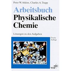 Physikalische Chemie. Arbeitsbuch