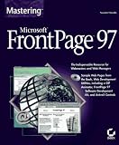 Mastering Microsoft Frontpage 97: Susann Novalis (Mastering)