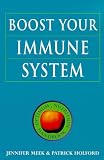 Boost Your Immune System (Optimum Nutrition Handbook)