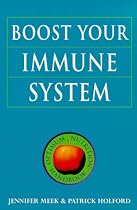 Boost Your Immune System (Optimum Nutrition Handbook)