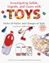 Investigating Solids, Liquids, and Gases with Toys