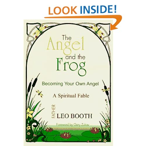 The Angel and the Frog: Becoming Your Own Angel