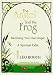 Book The Angel and the Frog: Becoming Your Own Angel