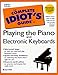 Books : Complete Idiot's Guide to Playing Piano (The Complete Idiot's Guide)
