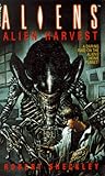 Alien Harvest