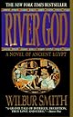 River God: A Novel of Ancient Egypt