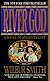 River God: A Novel of Ancient Egypt